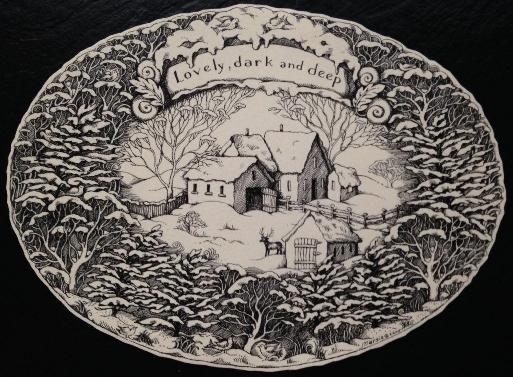 Lovely, dark and deep. Thank you for being you.